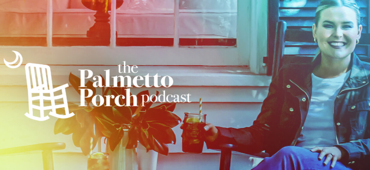 How Porches, Southern Culture and Podcasting Found a Home in Tourism Marketing