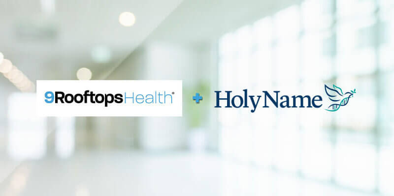 9Rooftops Health Highlights Holy Name’s Unique Blend of “Science and Soul” in New Brand Campaign